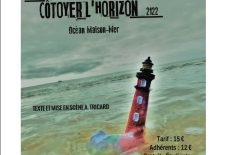 L&rsquo;Office de la culture de Domme  : théâtre: En côtoyer l&rsquo;horizon 2122