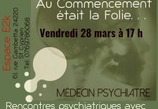 E2k : Rencontre conférence « Au commencement était la folie… »