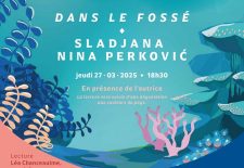 Lecture théâtralisée et rencontre avec l’autrice Sladjana Nina Perkovic – étranges lectures